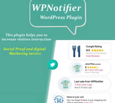 WPNotifier – Notification WordPress Marketing Plugin For Visitors Attention and Social Proof